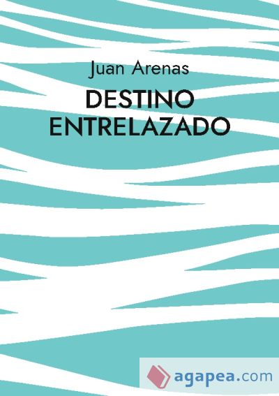 Destino Entrelazado: Todo esta escrito