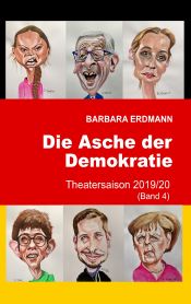 Portada de Die Asche der Demokratie: Theatersaison 2019/20