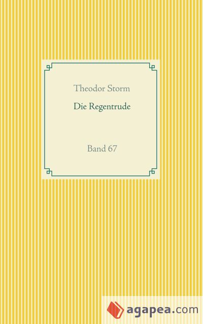 Die Regentrude: Band 67