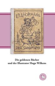 Portada de Die goldenen Bücher und der Illustrator Hugo Wilkens