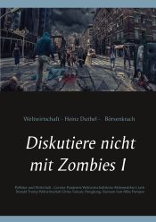 Portada de Diskutiere nicht mit Zombies I