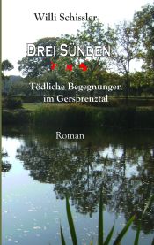 Portada de Drei Sünden: Tödliche Begegnungen im Gersprenztal