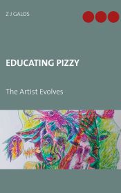 Portada de EDUCATING PIZZY: The Artist Evolves