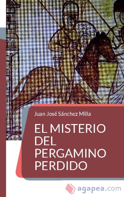 El misterio del pergamino perdido