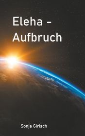 Portada de Eleha - Aufbruch