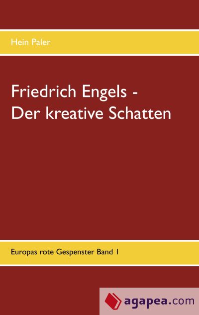 Friedrich Engels - Der kreative Schatten