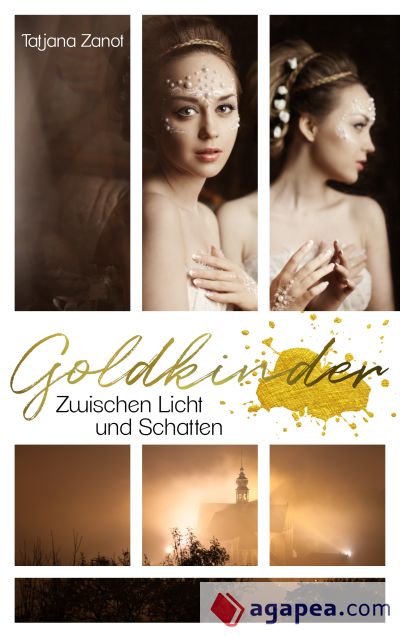 Goldkinder 4: Zwischen Licht und Schatten