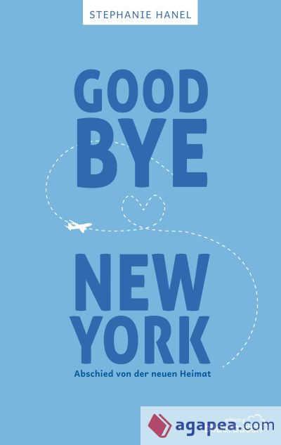 Goodbye New York