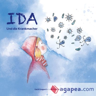 Ida und die Krankmacher