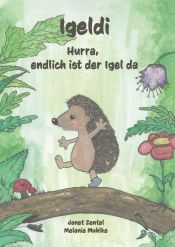 Portada de Igeldi: Hurra, endlich ist der Igel da