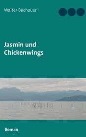 Portada de Jasmin und Chickenwings