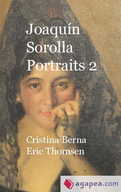 Joaquín Sorolla Portraits 2 Joaquín Sorolla Portraits 2
