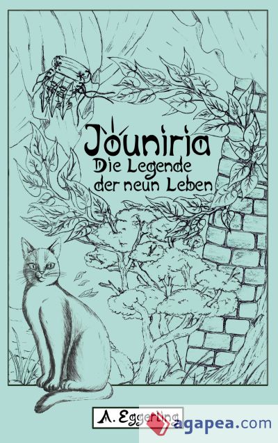 Jouniria: Die Legende der neun Leben