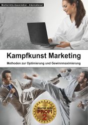 Portada de Kampfkunst Marketing: Methoden zur Gewinnoptimierung und Gewinnmaximierung