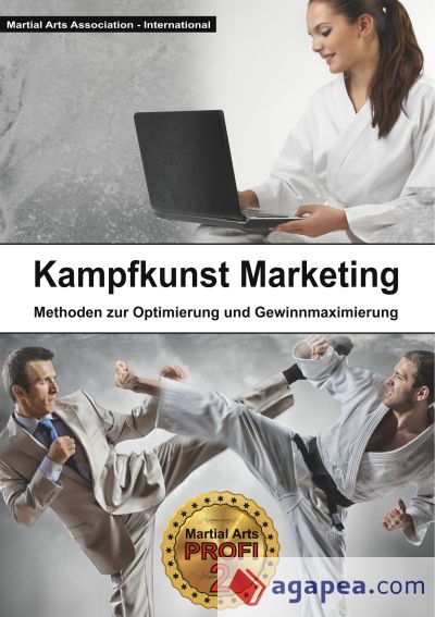 Kampfkunst Marketing: Methoden zur Gewinnoptimierung und Gewinnmaximierung