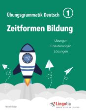 Portada de Lingolia Übungsgrammatik Deutsch Teil 1: Zeitformen Bildung