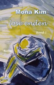 Portada de Lose Enden I: Band 1