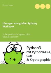 Portada de Lösungen zum großen Python3 Workbook: Unfangreiche Lösungen zu den Übungsaufgaben