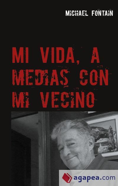 Mi vida, a medias con mi vecino Mi vida, a medias con mi vecino