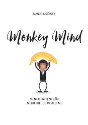 Portada de Monkey Mind: Mentalhygiene für mehr Freude im Alltag