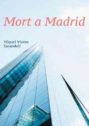 Portada de Mort a Madrid: (Nova edició corregida)