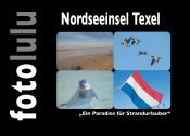 Portada de Nordseeinsel Texel: Ein Paradies fÃ¼r Strandurlauber