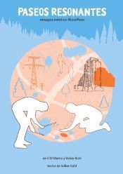 Portada de Paseos Resonantes: Ensayos est&eacute;tico-filos&oacute;ficos