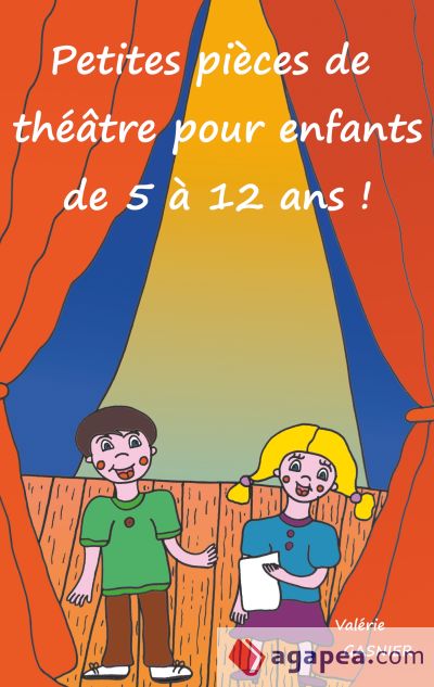 Petites pièces de théâtre pour enfants de 5 à 12 ans !