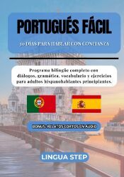 Portada de Portugu&eacute;s F&aacute;cil: 30 D&iacute;as para Hablar con Confianza