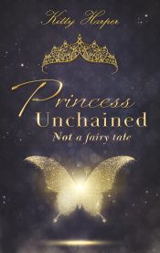 Portada de Princess Unchained: Not a fairy tale
