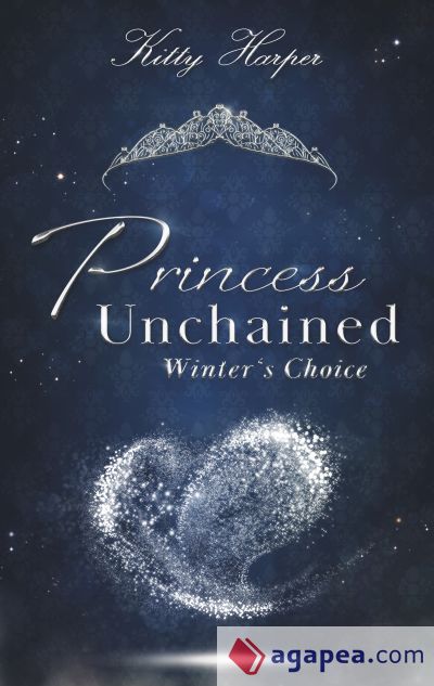 Princess Unchained: Winter's Choice