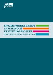 Portada de Projektmanagement Vertiefungswissen: Level D und C/B nach IPMA ICB4