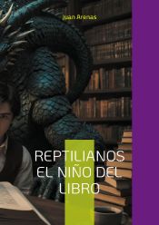 Portada de Reptilianos el niño del libro: las almas del eco