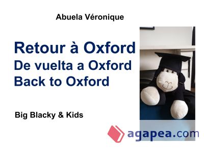 Retour à Oxford: Big Blacky & Kids