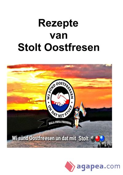 Rezepte van stolt Oostfresen