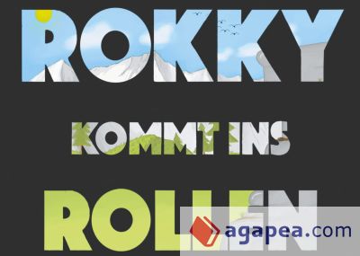 Rokky: kommt ins Rollen
