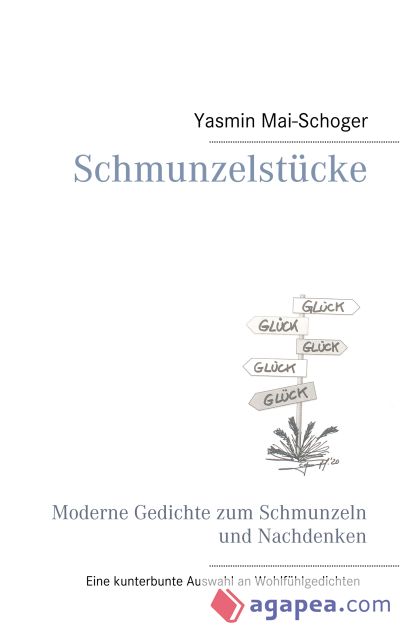 Schmunzelstücke: Moderne Gedichte zum Schmunzeln und Nachdenken