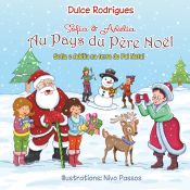 Portada de Sofia & Adélia au Pays du Père Noël: Sofia & Adélia na Terra do Pai Natal