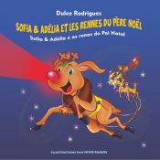 Portada de Sofia & Adélia et les Rennes du Père Noël: Sofia & Adélia e as Renas do Pai Natal