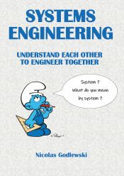 Portada de Systems engineering: understand each other to engineer together