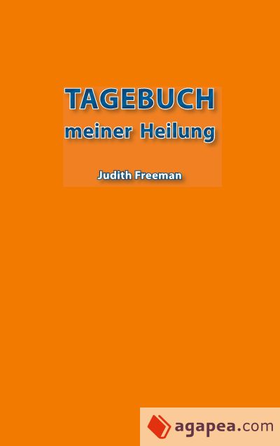 Tagebuch meiner Heilung