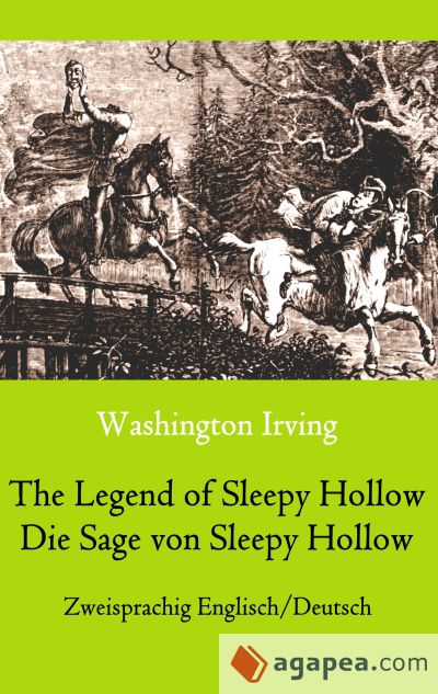 The Legend of Sleepy Hollow / Die Sage von Sleepy Hollow (Zweisprachig Englisch-Deutsch): Bilingual English-German Edition