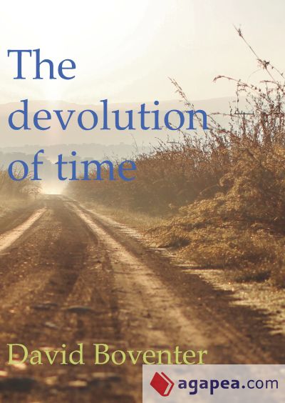 The devolution of time