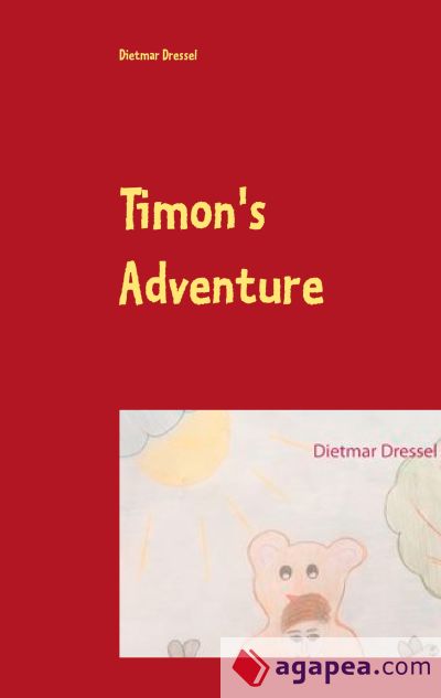 Timon's Adventure: Children's Book