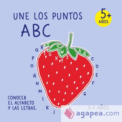 Une los puntos - ABC: Conocer el alfabeto y las letras para niños de 5 a 7 años