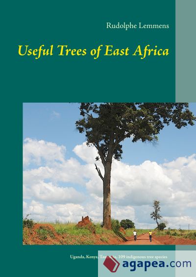 Useful Trees of East Africa