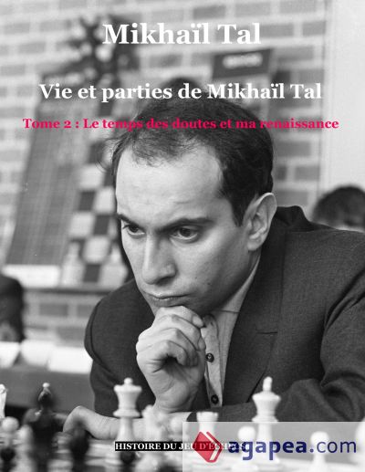 Magia en el tablero 1 - Mikhail Tal