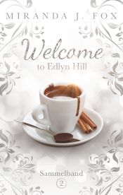 Portada de Welcome To Edlyn Hill: Sammelband 2