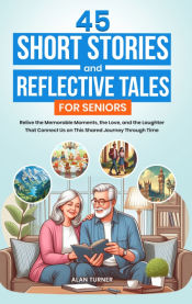 Portada de 45 Short Stories and Reflective Tales for Seniors