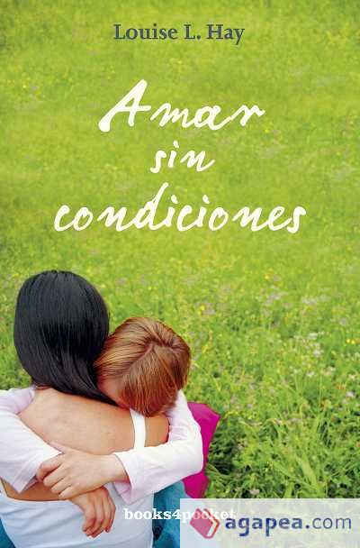 Amar sin condiciones